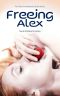 [Alexandra Drake 01] • Freeing Alex